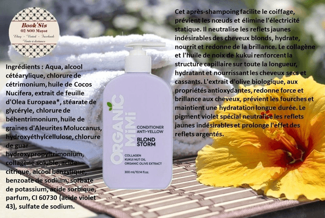 Organic Mimi " Après-shampoings "