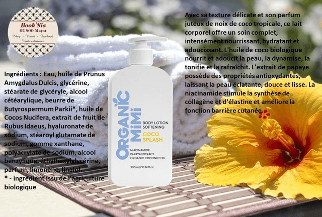 Organic Mimi " Lotions corporelles "