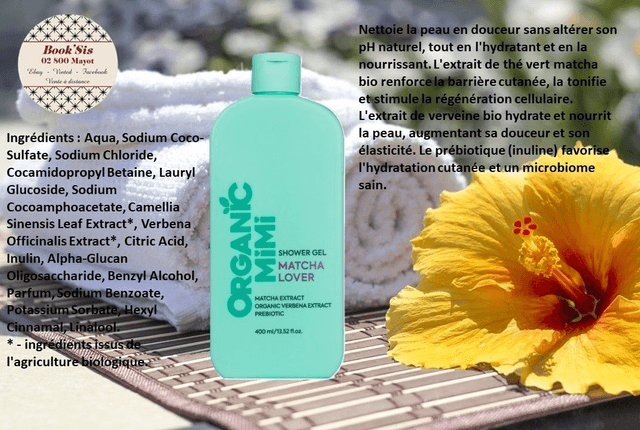 Organic Mimi " Gels douche "