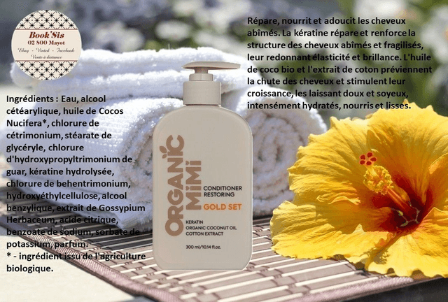 Organic Mimi " Après-shampoings "