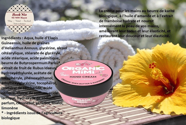 Organic Mimi " Crèmes pour les mains "