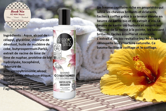 Organic Shop " Après-shampoings "