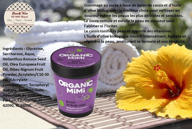 Organic Mimi " Gommages corporels "