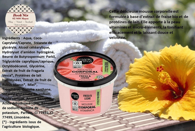 Organic Shop " Mousses corporelles "