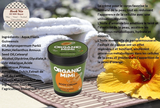 Organic Mimi " Crèmes corporelles "