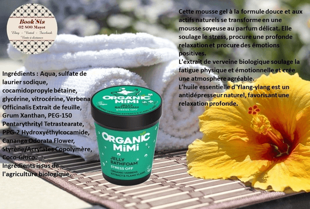 Organic Mimi " Gelées moussantes pour le bain "