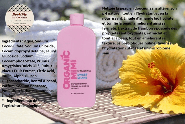 Organic Mimi " Gels douche "