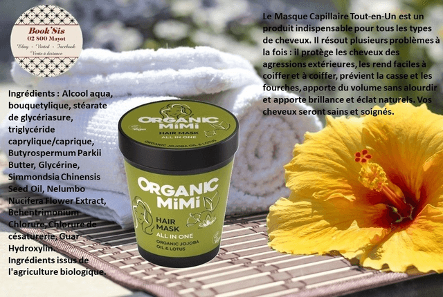 Organic Mimi  " Masques capillaires "